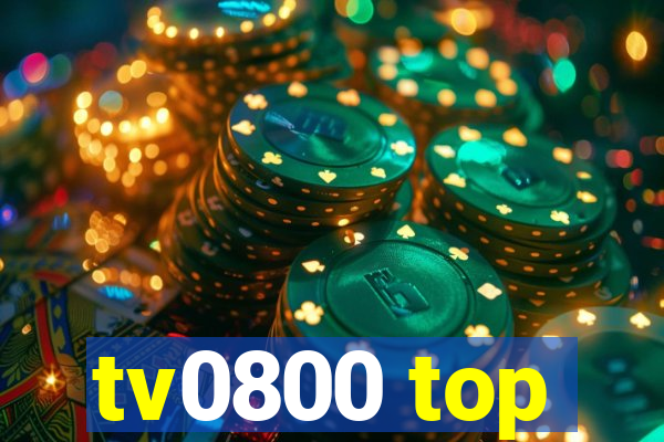 tv0800 top